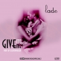 Give it to me - Lade (Produced by Ekeyzondabeat) by Lade