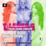 REMOVE BODY - ROLL IT DOWN by T-LENEE G FT FRANK OBAMA (CHRISTER)