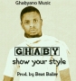 Show Your Style by Ghaby