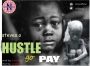 Hustle go pay by Steveo.o