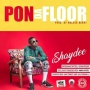 Pon Da Floor by Shaydee