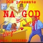 Na God by Obiyno and Larryzee