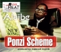 Ponzi Scheme by Alaibe