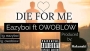 EazyBoi F.T OwoBlow