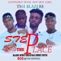 The Blazers ft.Blazed Spirit,Ceejaymax,Chimzt,Truth