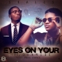  Eyes On Your by Skales ft. Olamide