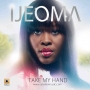 Take My Hand by Ijeoma
