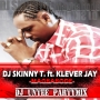 Magbabode ( Dj Untee partymixx ) by Dj Skinny T ft. Klever Jay