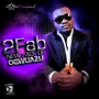FOLLOW ME by 2FAB FT 2FACE