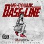 base line by mr dynamic