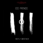 Reply Brother by  Ice Prince ft. Nosa & Milli