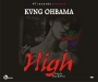 HIGH | Prod. yung drizzy by Kvng Ohbam