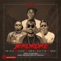 Jerosoke by TM9ja Ft Q.Dot, Seriki And Small Doctor