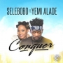 Selebobo ft. Yemi Alade