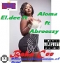 El.Dee ft Aloma ft Abroozzy