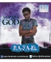 Na Papa God (Strong Feelingz) by Ra-fa-el (@ElileRaphael)