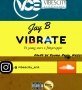 VIBRATE by JayB ft Young stars x Fettytrapper