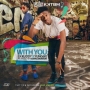 With You by LK Kuddy ft Yung6ix