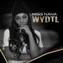 WYDTL by Miss Nana