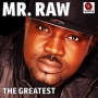 The Greatest by Mr. Raw ft. 2Face Idibia