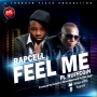 FEEL ME by RAPCELL FT RUFFCOIN