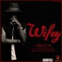 Wifey by BOJ ft. Dammy Krane