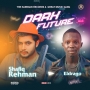 Shafiq Rehman Ft Eldrago