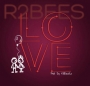 Love by R2Bees