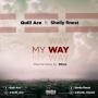 Quil ace ft sholly finest 