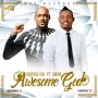 Awesome God by Demmie Vee ft. 2Baba