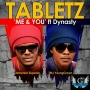 ME AND YOU by TABLETZ