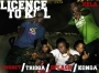 License to kill by Konga, T-Money, Xela, Trigga and Splash