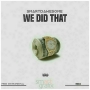 WE DID THAT [FREE BEAT] by SmartDAwesome