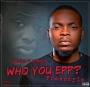 Who you epp ( prod by shizzi) by Olamide ft Hemmzy