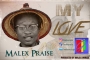 Malex Praise