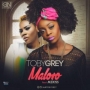 Toby Grey Ft. Mz Kiss