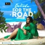 For The Road (Lekki) (Prod. Masterkraft) by Belinda