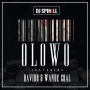 Olowo by DJ Spinall ft Davido & Wande Coal