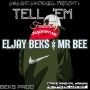 ELJAY BEKS & MR BEE