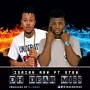 oh dear miss by Isaiah man feat xten baba