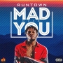 Mad Over You by Runtown 