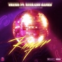 Dremo ft Reekado Banks