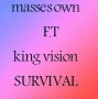 Masses Own ft King Vision