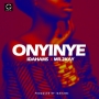 Onyinye by Idahams Ft. Mr 2Kay