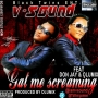 GAT ME SCREEMING ft Don jay & olumix by v-sound