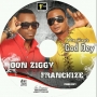 DON ZIGGY And FRANCHIZE