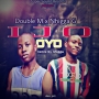 Double M x Nhigga G 