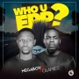 Olamide ft Megaboy