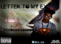LETTER TO MY EX by LIL 2MI