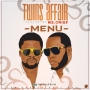 Twins Affair ft.  Ms Chief